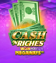 Cash 'N Riches WOWPOT Megaways