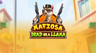 Mafiosa Dead Or A Llama