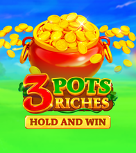 3 Pots Riches Hold And Win