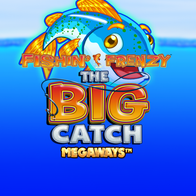 Fishin' Frenzy Big Catch Megaways