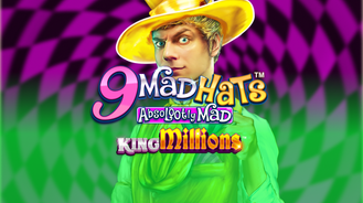 9 Mad Hats King Millions