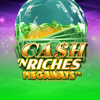 Cash 'N Riches Megaways
