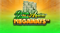 Break Da Bank Again Megaways
