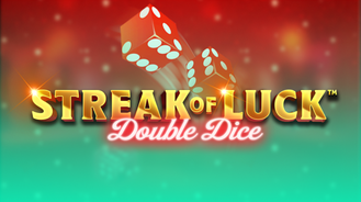 Streak Of Luck Double Dice