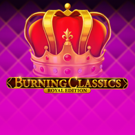 Burning Classics Royal Edition