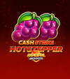 Cash Strike Hotstepper Rapid Fire
