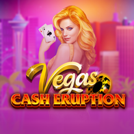 Cash Eruption Vegas