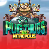 Pug Thugs Of Nitropolis