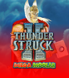 Thunderstruck II Mega Moolah