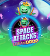 Space Attacks Dream Drop