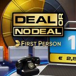 First Person Deal or No Deal