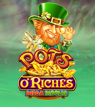Pots o’ Riches Mega Moolah