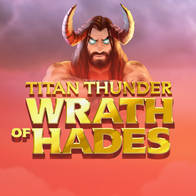 Titan Thunder Wrath of Hades