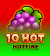 10 Hot Hotfire