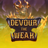 Devour the Weak