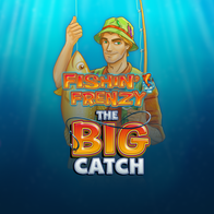 Fishin' Frenzy The Big Catch