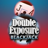 Double Exposure Blackjack