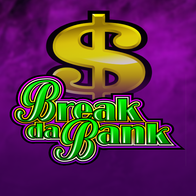 Break Da Bank