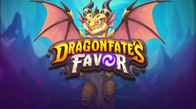 Dragonfates Favor