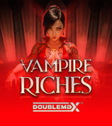 Vampire Riches Doublemax