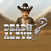 Dead or Alive