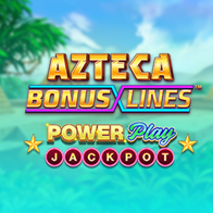 Azteca Bonus Lines PowerPlay Jackpot