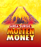 Area Surge Molten Money
