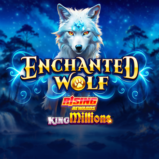 Enchanted Wolf Rising Rewards King Millions
