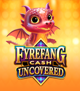 Fyrefang Cash Uncovered