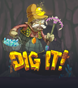 Dig It
