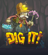 Dig It