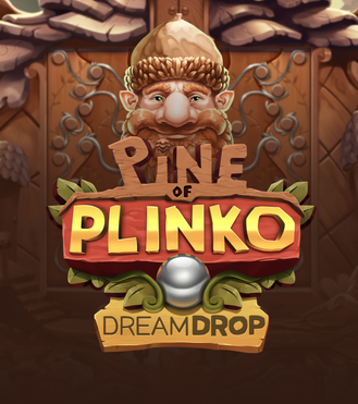 Pine Of Plinko Dream Drop