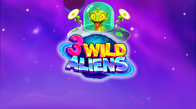 3 Wild Aliens
