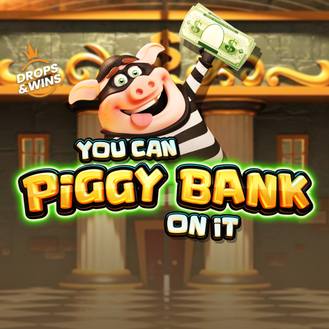You Can Piggy Bank On It