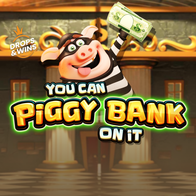 You Can Piggy Bank On It