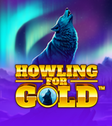 Howling For Gold