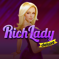 Rich Lady Deluxe