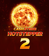Cash Strike Hotstepper 2
