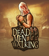 Dead Men Walking
