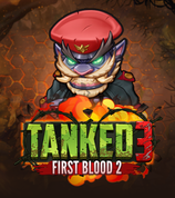 Tanked 3 First Blood 2