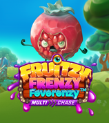 Fruitzy Frenzy Feverenzy Multichase