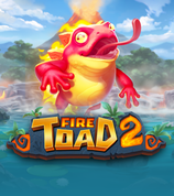 Fire Toad 2