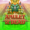 Rich Wilde and the Amulet of Dead