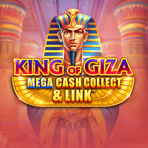 King Of Giza Mega Cash Collect And Link