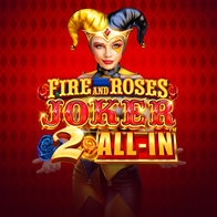 Fire And Roses Joker 2 All In King Millions