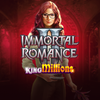 Immortal Romance 2 King Millions