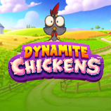 Dynamite Chickens