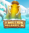 1 Million Megaways BC