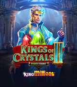 Kings Of Crystals 2 King Millions