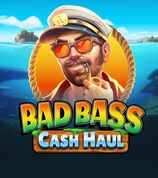 Bad Bass Cash Haul